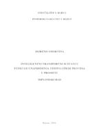 Inteligentni transportni sustavi u funkciji unapređenja tehnoloških procesa u prometu