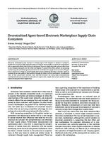 Decentralized Agent-based Electronic Marketplace Supply Chain Ecosystem