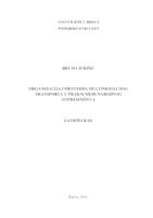 Organizacija i provedba multimodalnog transporta u praksi međunarodnog otpremništva